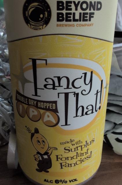 Fancy That, Beyond Belief Brewery