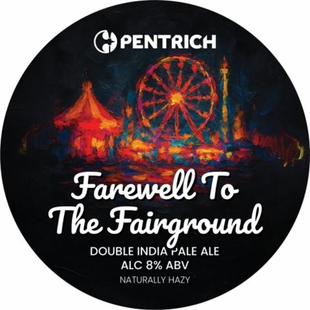 Farewell To The Fairground 8.0%, Pentrich Brewing, England