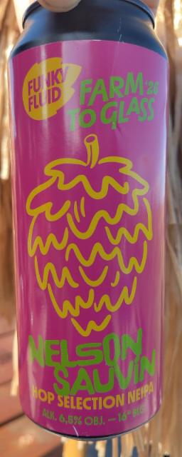 Farm to Glass: Nelson Sauvin 6.5%, Funky Fluid, Poland