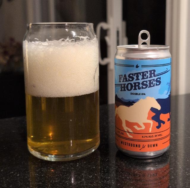 Faster Horses, Westbound & Down Brewing Company