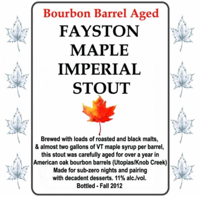 Fayston Maple Imperial Stout Bourbon Barrel Aged 11.0%, Lawson's Finest Liquids, United States