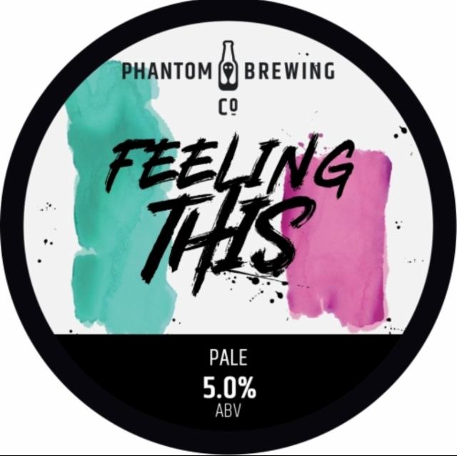 Feeling This 5.0%, Phantom Brewing Co., England