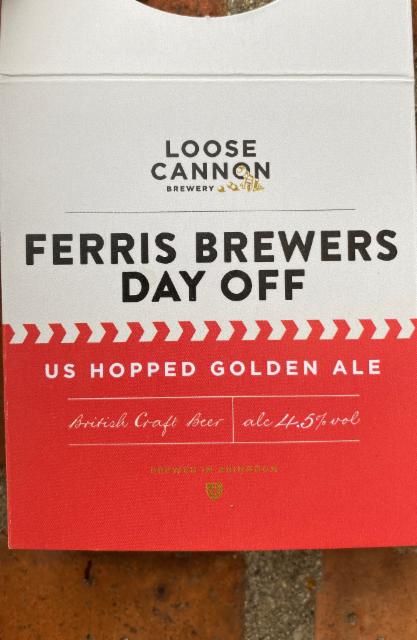 Ferris Brewers Day Off 4.5%, Loose Cannon Brewery, England