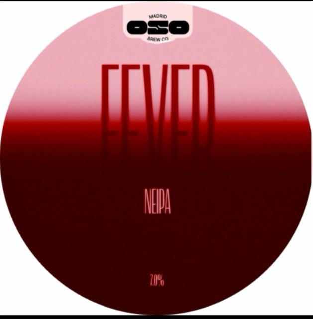 Fever 7.0%, Oso Brew Co., Spain