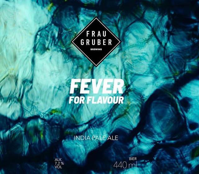Fever For Flavour 7.2%, FrauGruber Brewing, Germany