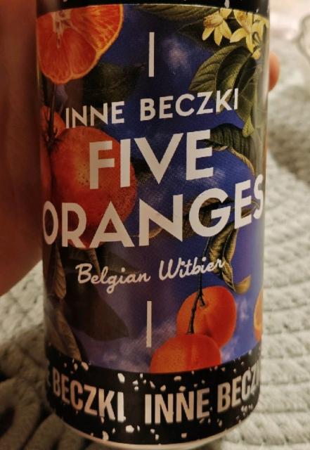 Five Oranges, Inne Beczki