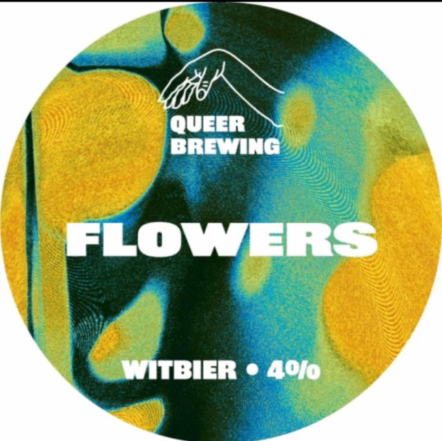 Flowers, Queer Brewing