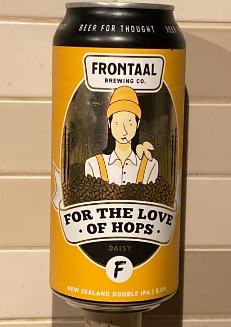For The Love Of Hops (Daisy) 8.0%, Brouwerij Frontaal, Netherlands