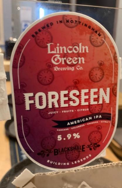 Foreseen 5.9%, Lincoln Green Brewing, England