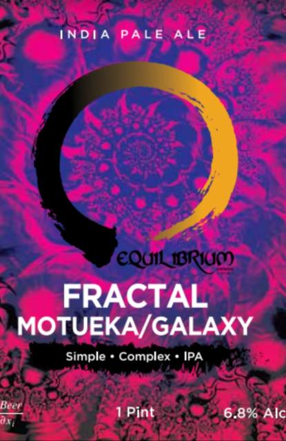 Fractal Motueka/Galaxy 6.8%, Equilibrium Brewery, United States