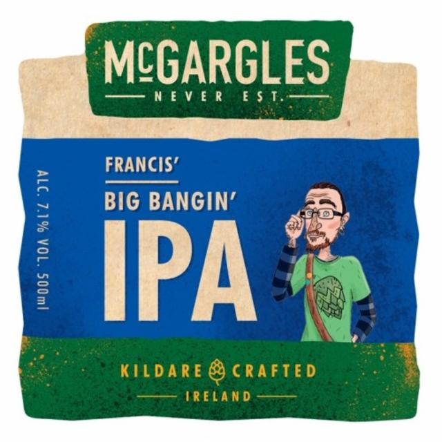 Francis' Big Bangin' IPA, McGargles