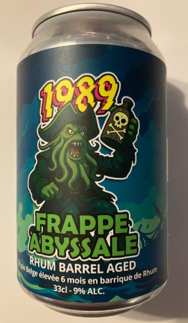 Frappe Abyssale, 1989 Brewing