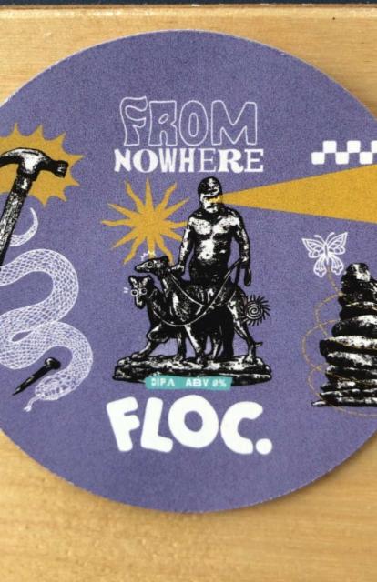 From Nowhere 8.0%, Floc. Brewing, England