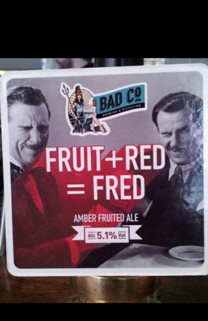 Fruit + Red = Fred 5.1%, Bad Co., England