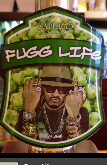 Fugg Life 4.8%, Cat Head Brewery, England