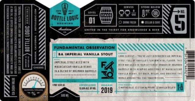 Fundamental Observation (2019) 13.5%, Bottle Logic Brewing, United States