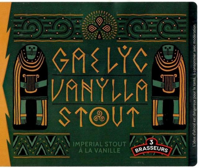 Gaelyc Vanylla Stout 8.0%, Les 3 Brasseurs / The 3 Brewers Lille, France