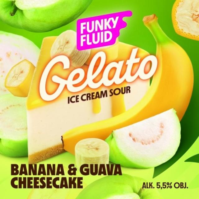 Gelato: Banana & Guava Cheesecake 5.5%, Funky Fluid, Poland