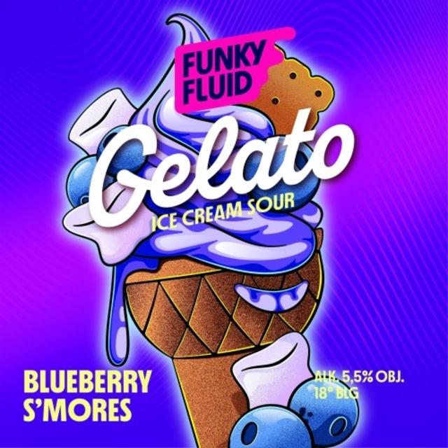 Gelato : Blueberry S'mores 5.5%, Funky Fluid, Poland