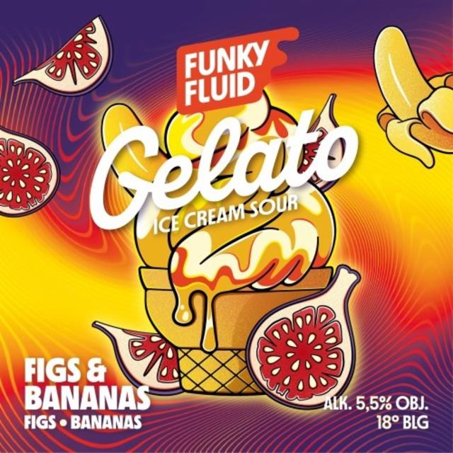Gelato: Figs & Bananas 5.5%, Funky Fluid, Poland