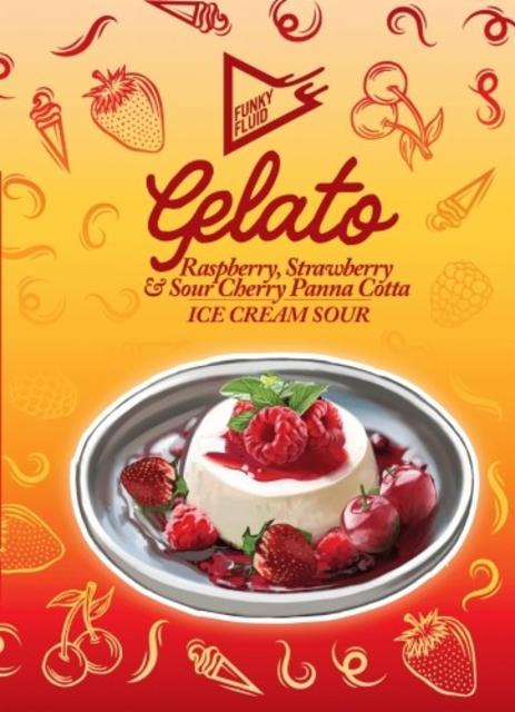 Gelato: Raspberry, Strawberry & Sour Cherry Pana Cotta 5.5%, Funky Fluid, Poland