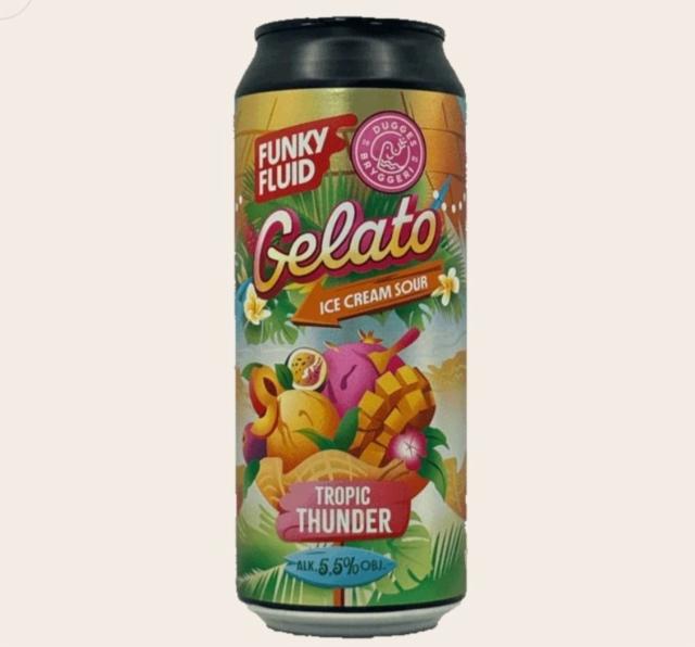 Gelato: Tropic Thunder 5.5%, Funky Fluid, Poland