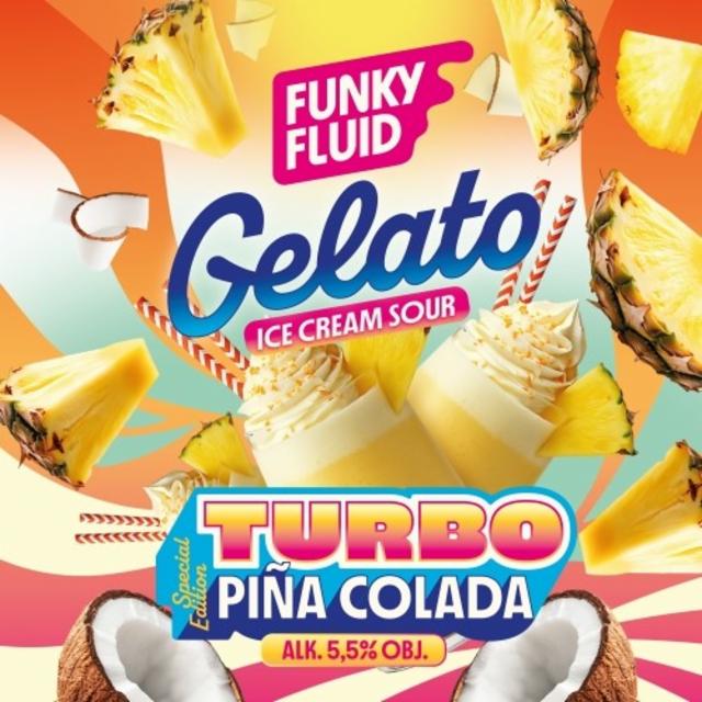Gelato: Turbo Piña Colada 5.5%, Funky Fluid, Poland