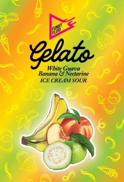 Gelato: White Guava, Banana & Nectarine 5.5%, Funky Fluid, Poland