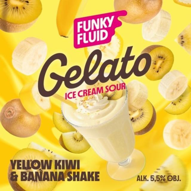 Gelato: Yellow Kiwi & Banana Shake 5.5%, Funky Fluid, Poland