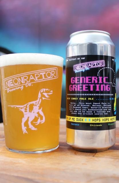 Generic Greeting, Neon Raptor Brewing Co.