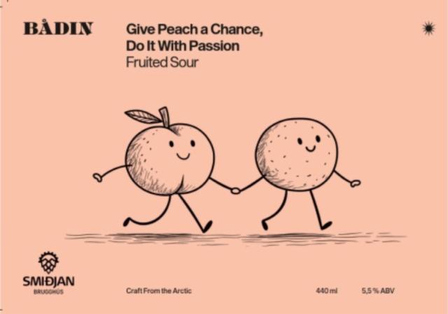 Give peach a chance, do it with passion 5.5%, Bådin, Norway