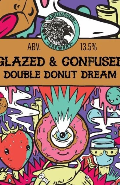 Glazed & Confused Double Donut Dream 13.5%, Amundsen Bryggeri, Norway