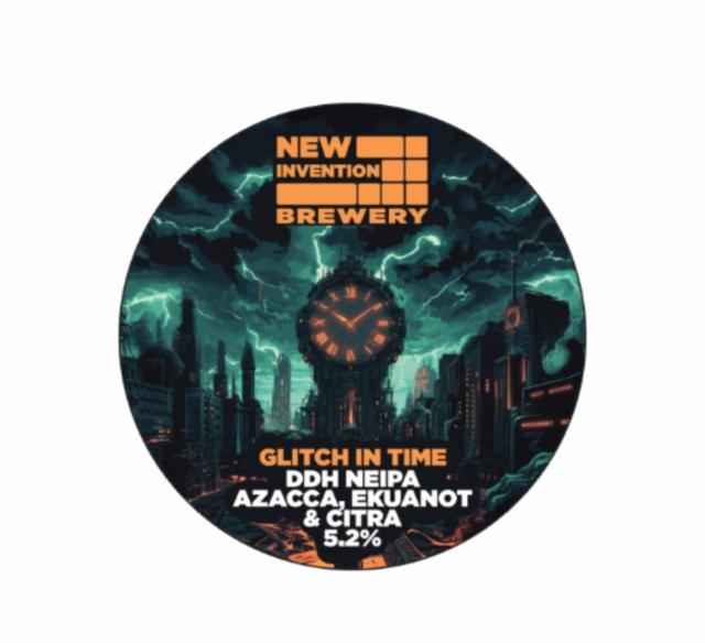 Glitch in Time 5.2%, New Invention Brewery, United Kingdom