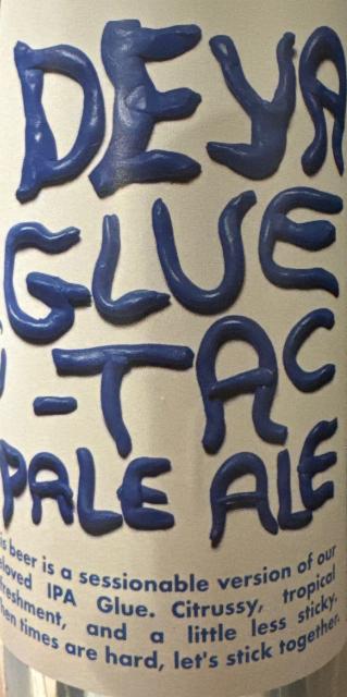 Glue-Tac 4.0%, DEYA Brewing Company, England