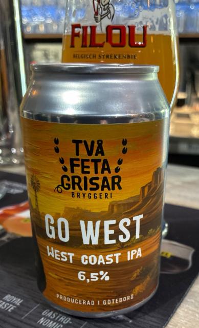 Go West 6.5%, Två Feta Grisar, Sweden