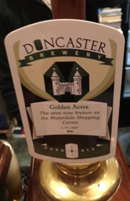 Golden Acres 6.4%, Doncaster Brewery, England