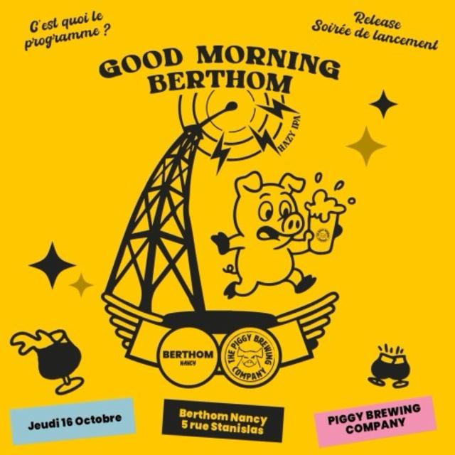 Good Morning Berthom 6.0%, The Piggy Brewing Company, France