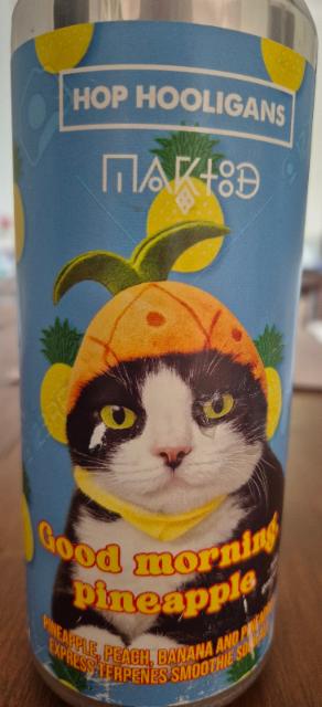 Good morning, pineapple 6.0%, Hop Hooligans, Romania