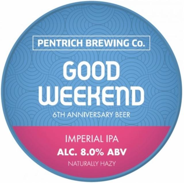 Good Weekend 8.0%, Pentrich Brewing, England
