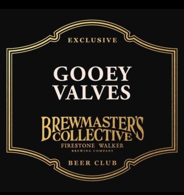 Gooey Valves 13.0%, Firestone Walker Brewing (Duvel Moortgat), United States