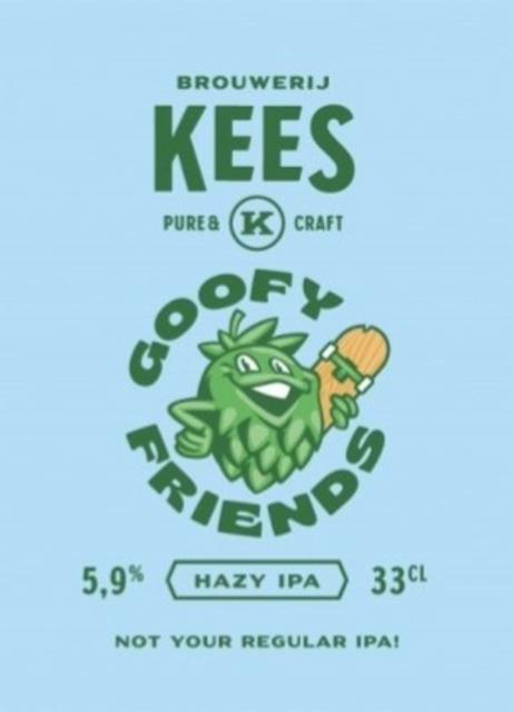 Goofy Friends: Hazy IPA 5.9%, Brouwerij Kees, Netherlands