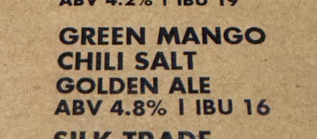 Green Mango Chili Salt 4.8%, 7 Bridges Brewing Co, Vietnam