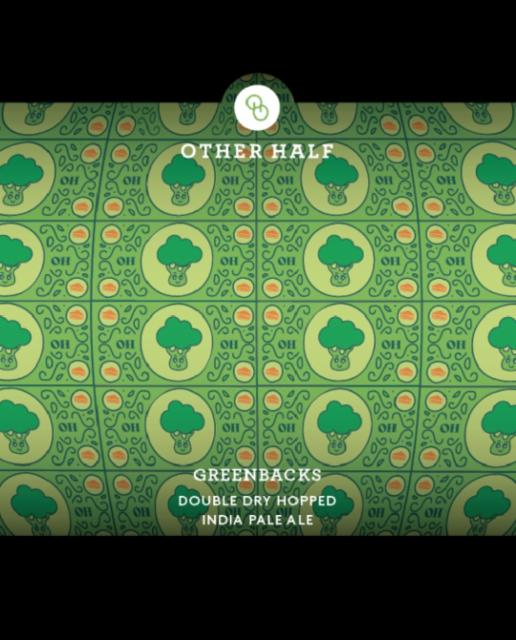 Greenbacks 6.8%, Other Half Brewing Co., United States