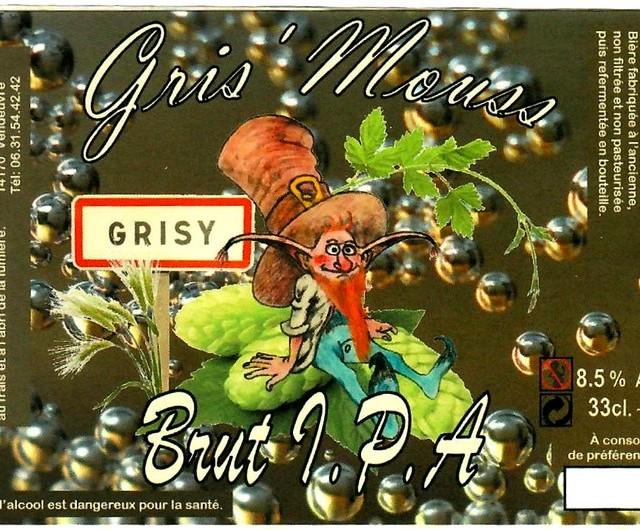 Gris'Mouss Brut IPA, Gris'Mouss [Closed]
