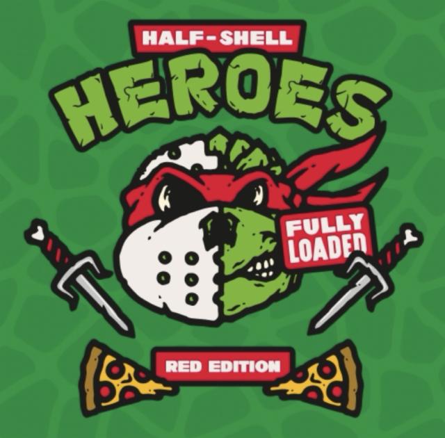 Half-shell Heroes (red edition) - FULLY LOADED, Sudden Death Brewing Co.