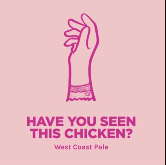 Have You Seen This Chicken 5.0%, Pomona Island Brew Co, England