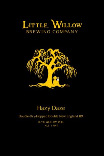 Hazy Daze 2nd Anniversary (2023) 8.5%, Little Willow Brewing Company, United States