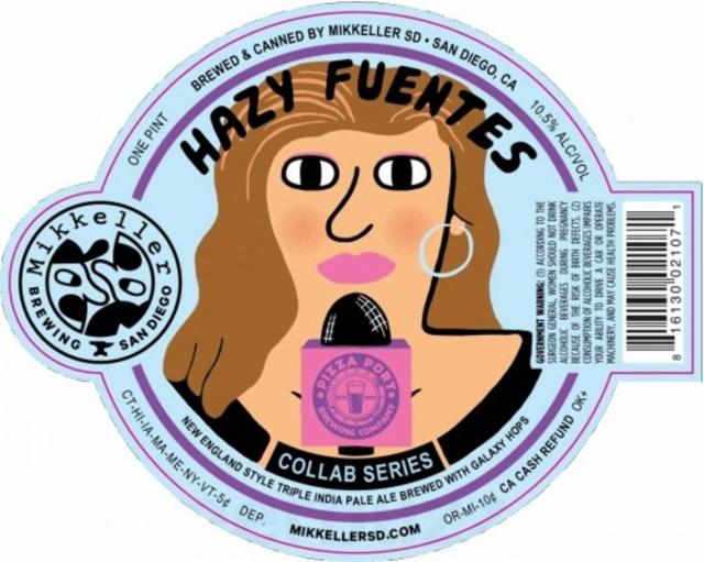 Hazy Fuentes 10.5%, Mikkeller Brewing San Diego, United States