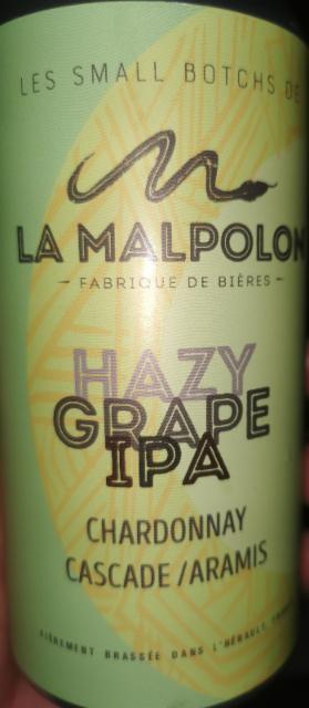 Hazy grappe Ipa chardonnay cascade/aramis, Brasserie La Malpolon