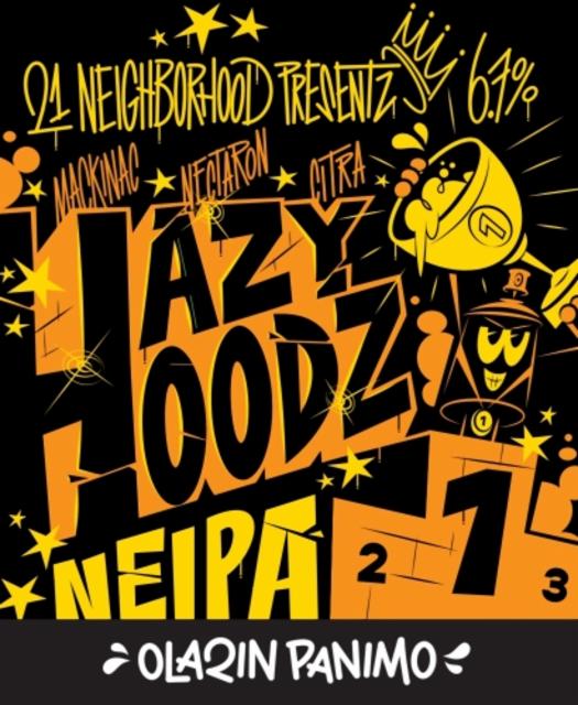 Hazy Hoodz 1 6.7%, Olarin Panimo, Finland